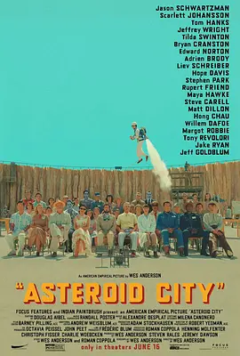 小行星城 Asteroid City（2023） 海报