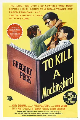 杀死一只知更鸟 To Kill a Mockingbird（1962） 海报
