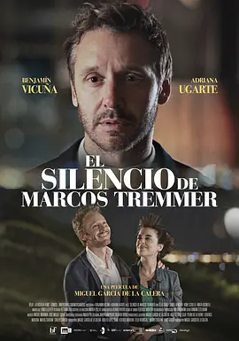马科斯·特里默的沉默 El silencio de Marcos Tremmer（2024） 海报