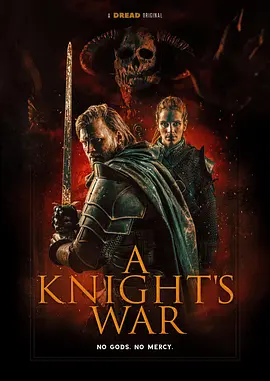 骑士的战争 A Knight’s War（2025） 海报