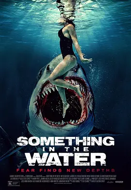 鲨齿险滩 Something in the Water（2024） 海报