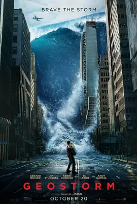 全球风暴 Geostorm（2017） 海报