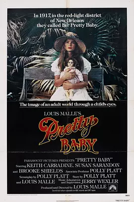 艳娃传 Pretty Baby（1978） 海报