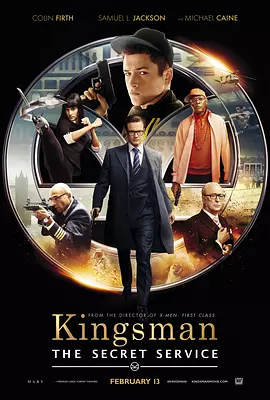 王牌特工：特工学院 Kingsman: The Secret Service（2014） 海报