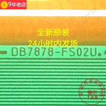 DB7878-FS02U New coil prototype LG LCD driver IC module COF spot TAB direct shot