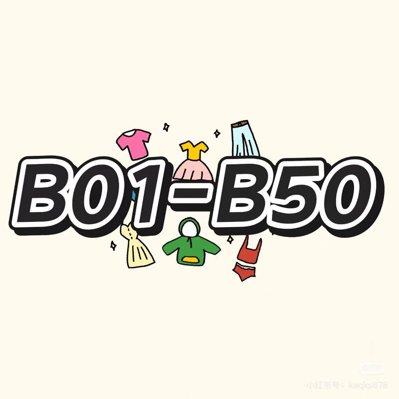 B01-B50 Please Check the Code before Purchasing~ No Refunds, No Exchanges