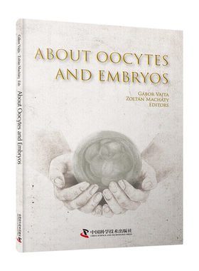 About Oocytes and Embryos 辅助生殖实验室技术（英文版）