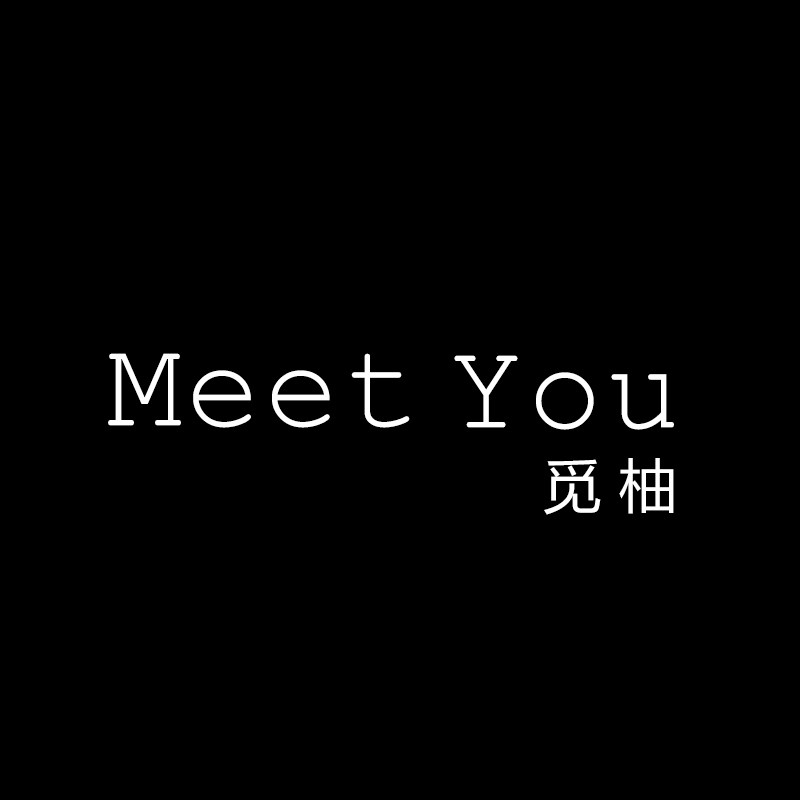 Meet You觅柚