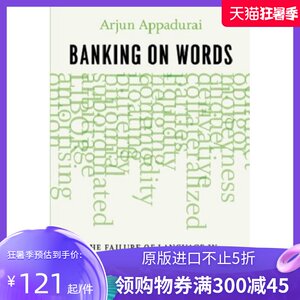 字面上的银行学 Banking on Words 阿尔君 阿帕杜莱 Arjun Appadurai 英文原版【中商原版】金融 人类学 University of Chicago