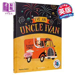 Ben Sanders :I’ve An Uncle Ivan 我的伊凡叔叔 精品绘本 低幼亲子故事绘本 精装 英文原版 3-6岁【中商原版】
