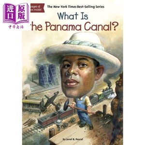 什么是巴拿马运河？What Is the Panama Canal? What was 系列 中小学生人文历史百科读物7~12岁 英文原版【中商原版】