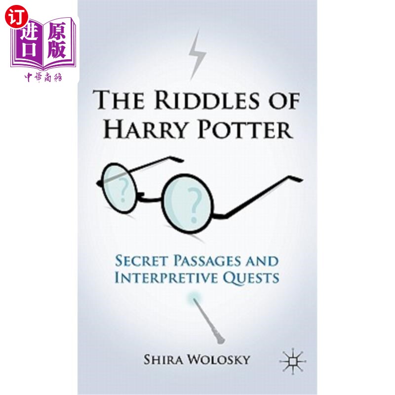 Direct Order from Overseas: the Riddles of Harry Potter: Secret Passages and Interpretive Quests