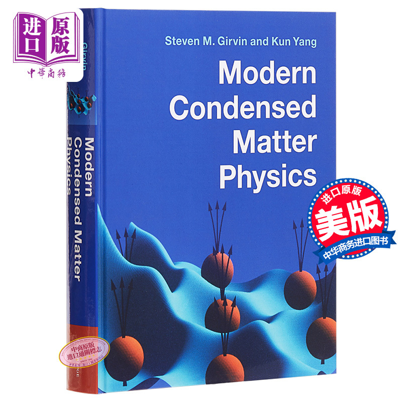 Modern Condensed Matter Physics English Original Edition Modern Condensed Matter Physics Steven m Girvin【Zhongshang Original Edition】 Modern Condensed Matter Physics English Original Edition Modern Condensed Matter Physics Steven m Girvin【Zhongshang Original Edition】