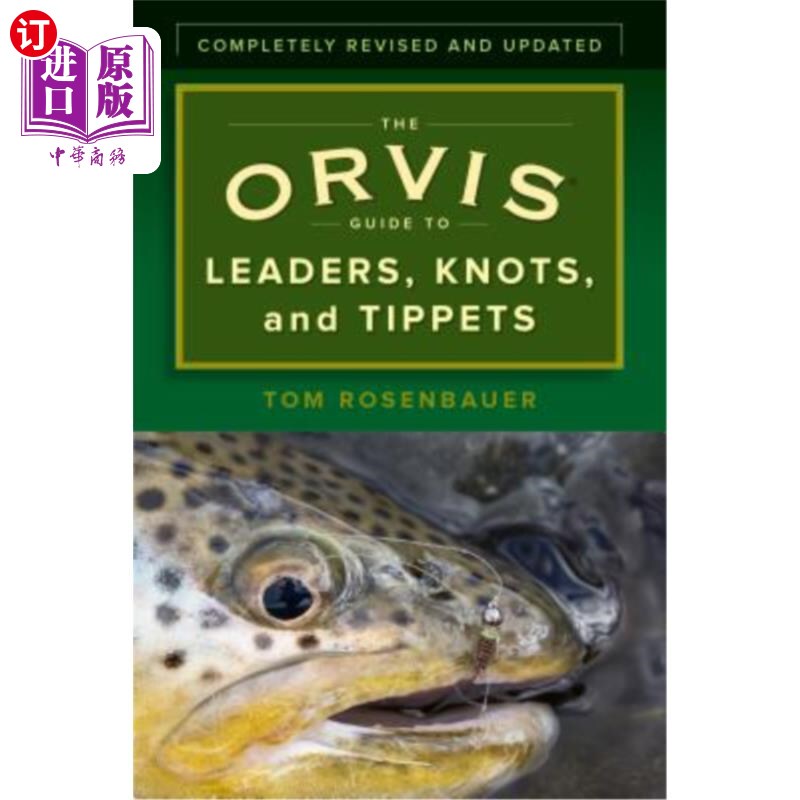 Direct Order from Overseas: the Orvis Guide to Leaders, Knots, and Tippets: a Detailed, Streamside Field Guide Orvis Leader's Guide, Knots, and Tippets Direct Order from Overseas: the Orvis Guide to Leaders, Knots, and Tippets: a Detailed, Streamside Field Guide Orvis Leader's Guide, Knots, and Tippets