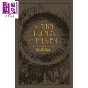 The Ring Legends of Tolkien 托尔金的指环王 图解版 英文原版 David Day【中商原版】