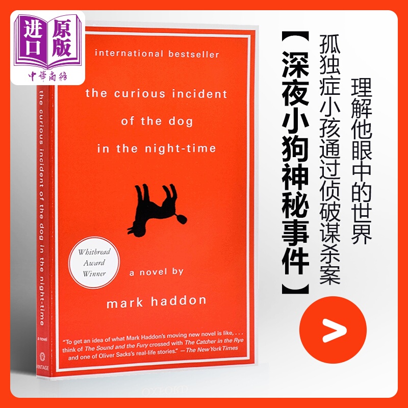 Mark Haddon the Curious Incident of the Dog in the Night-Time English Original Version of the Novel of the Same Name, Adapted into a Film and Play