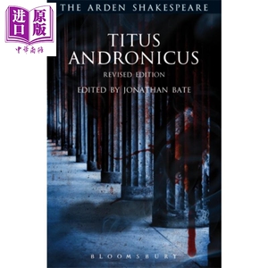 阿登版莎士比亚 泰特斯 安德洛尼克斯 英文原版 The Arden Shakespeare Titus Andronicus 戏剧 Jonathan Bate【中商原版】