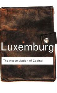 【中商原版】[英文原版]The Accumulation of Capital/Luxemburg/资本积累