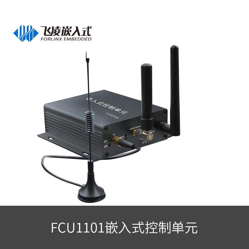 FCU1101 Embedded data acquisition ZigBee Gateway LoRa Gateway 485 Gateway 4G Network IPC