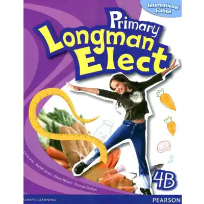 Spot original imported Pearson Longman Elementary School 6-12 years old English teaching materials Primary Longman Elect 4B Student book English original version