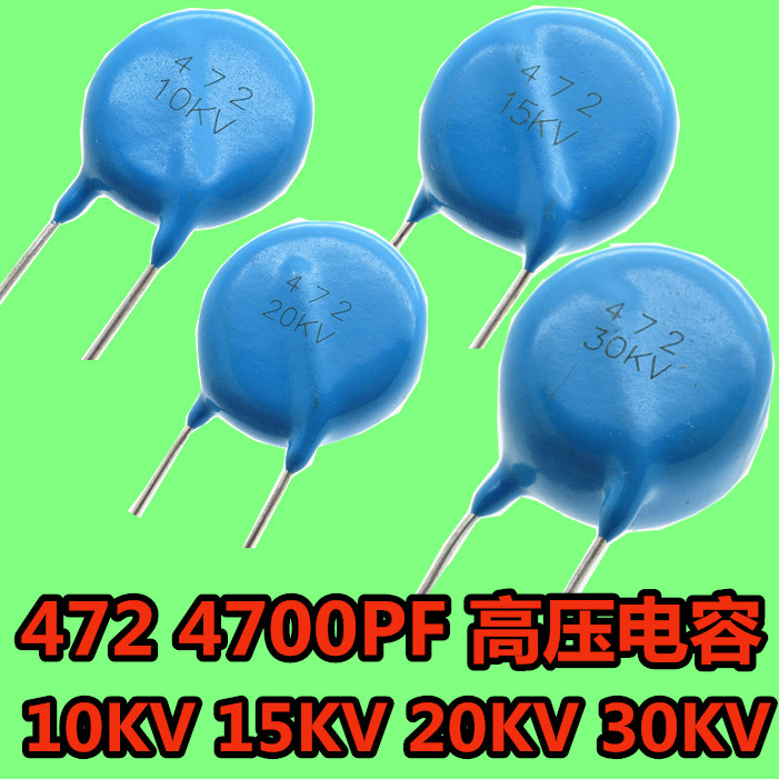 20KV472 high-pressure capacitor 4700PF 0047uf 10KV472 0 15KV472 30KV472 30KV472 30KV472