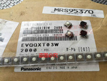 Original dress Japanese Panasonic EVQQXT03W light touch switch 6 * 6 * 3 1 internal sticker 4 foot waterproof dust button
