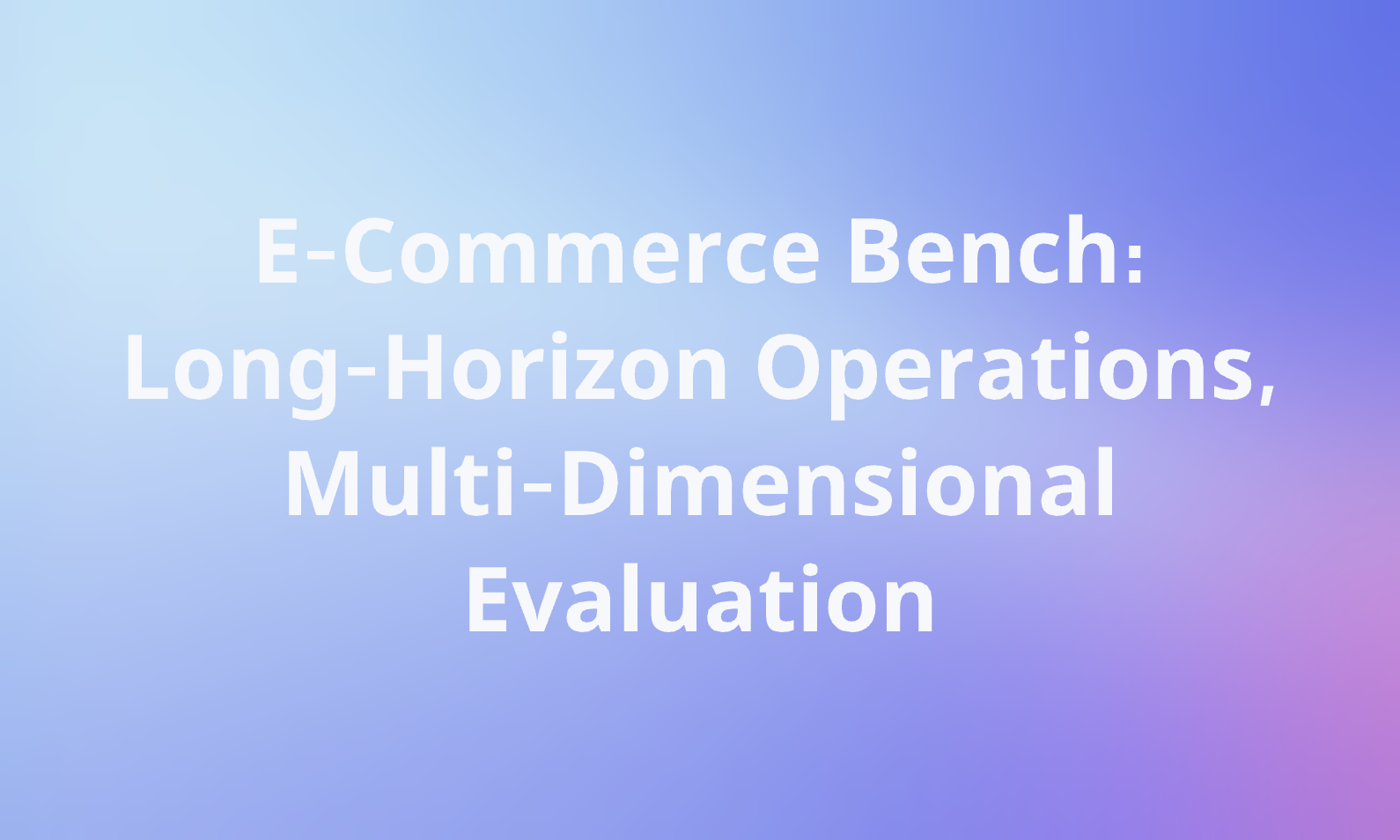 Qwen and Taobao Launch E-Commerce Bench to Test Long-Horizon AI Store Management