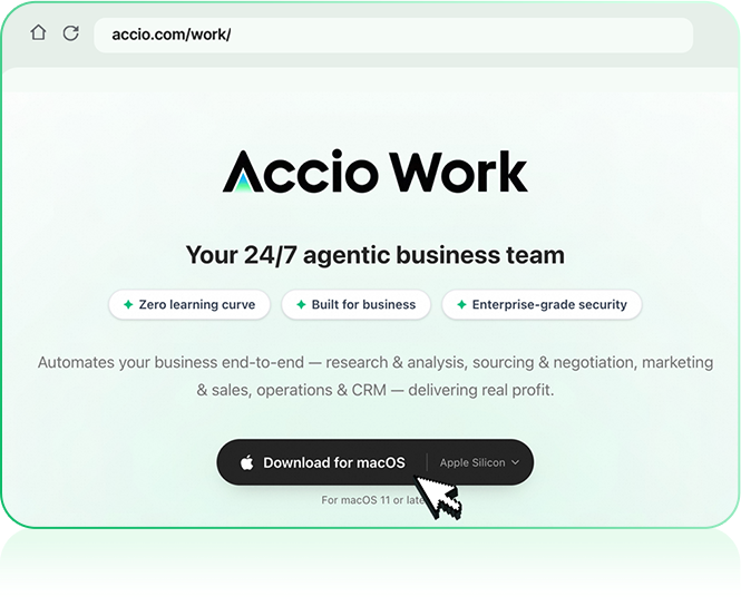 Download & sign up at accio.com/work