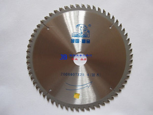 Shanghai Jintian 200 * 2 6 * 60T* 25 4 (alternate teeth) Wood with cemented carbide circular saw sheet boutique grade