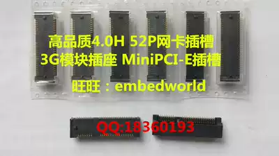 Brand new spot 4 0H 52PIN miniPCI-E network card slot 4G 3G WIFI module socket slot