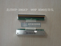 Beiyang btp-2002CP R580 98NP thermal print head TL80-BY2 print head new original original factory