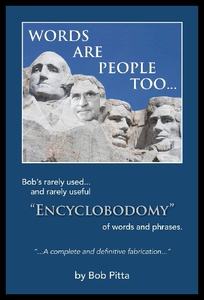 【预售】Words Are People Too...: Bob’s Rarely Used... and
