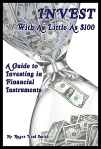 【预售】Invest with as Little as $100: A Guide to Investi