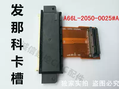 Brand new original Fanaco cfcard slot A66L-2050-0025#A 0025#B 0029#A 0029#B