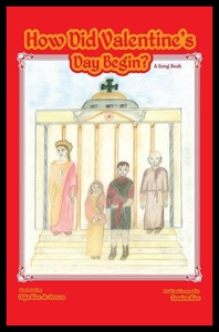 【预售】How Did Valentine’s Day Begin? a Song Book