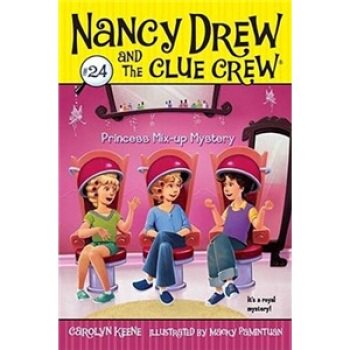 Nancy Drew and the Clue Crew #24: Princess Mix-up Mystery南