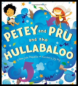 【微瑕清仓】Petey and Pru and the Hullabaloo