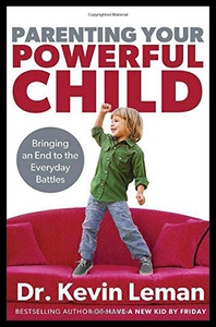 【预售】Parenting Your Powerful Child: Bringing an End to