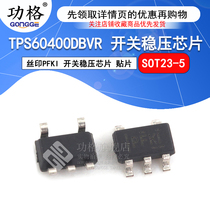 Patch TPS60400DBVR screen printing PFKI SOT23-5 switching regulator chip