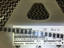 EEFHX0D471R9 EEFHX0D471R9 EEFHX0D471R6 EEFHX0D471R4 D thin Panasonic polymer aluminum capacitor