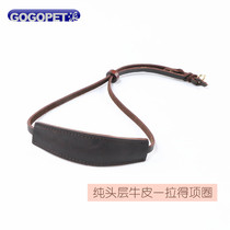 Pet training dog Depasture pure cow leather one pull of neck and horse dog adjustable ring Durbin head layer genuine leather hold race level