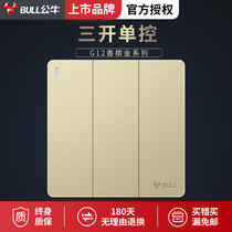 Bull switch socket G12 gold large panel three open single control switch 3 open single control household concealed wall panel