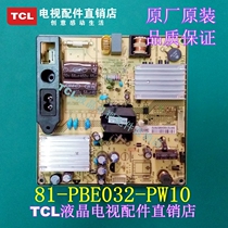 Special price original TCL L32F3370B power board 81-pbe032-pw2xc 81-pbe032-pw10