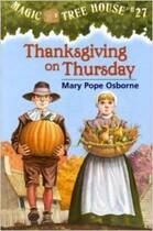 English version of the original Magic Tree House #27: Thanksgiving on Thursday Mary
