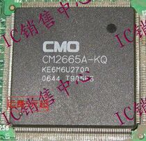 CM2665A-KQ KE6M6U2700 CM2665B KE6M6U2757K1 LCD logic board chip