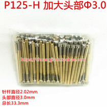 P125-H increased head 3 0 test pin 2 0 probe spring thimble power pin