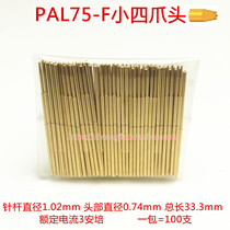 PL75-F1 PL75-F1 PAL75-F small quadclaw head probe 1 0 test needle probe spring thimble spring needle