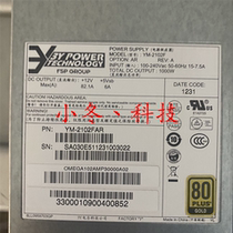 Dawn A840R-G 3Y YM-2102F 1000W server power YM-2102FAR