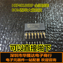 Brand new original HEF40106BP HCF40106BE CD40106BE import