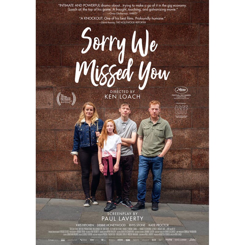 Sorry We Missed You 2019 Ken Loach - Poster